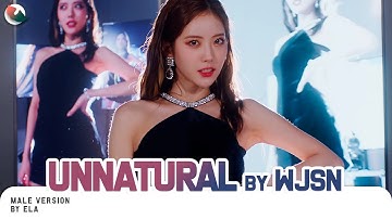 MALE VERSION | WJSN - UNNATURAL