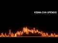 Kisima Cha Upendo Audio 