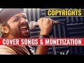 [HINDI] Cover Songs | Copyright Issue | Monetization