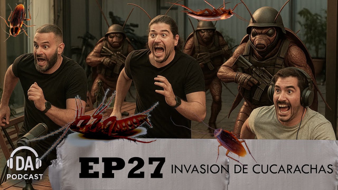 EP 27 Invasion de cucarachas | Deficit de Atencion Podcast