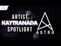 Artist Spotlight: KAYTRANADA I Mixed by Astro (June 2016)