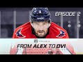 EA SPORTS Presents From Alex To Ovi: Episode 2