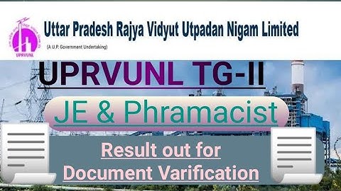 UPRVUNL TG-II, JE & PHARMACIST RESULT FOR DOCUMENT 📃VERIFICATION. #tg2 #uprvunlje #uprvunl