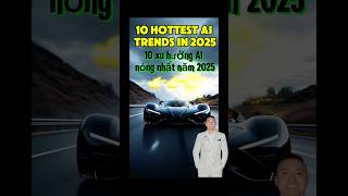 10 hottest AI trends in 2025 #smartai #nextgenai #aiapps #futuretech #artificialintellgience