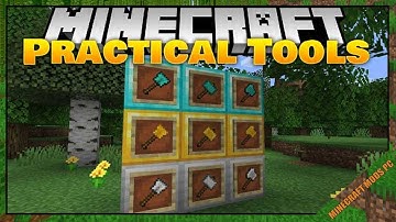 Practical Tools Mod 1.16.5/1.15.2/1.14.4 Download - How to install it for Minecraft PC