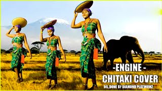 Engine - Chitaki Cover Traditional version (Og.by Diamond Platinumz)