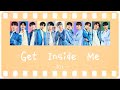 ♪Get Inside Me / JO1【パート割り】