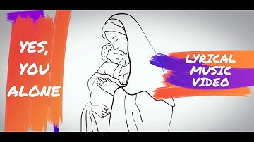 Yes, you, alone | Music Video | Marian Hymn | Feast of Immaculate Conception | 2021