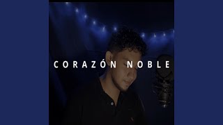 Corazón Noble - Johnatan Villarreal