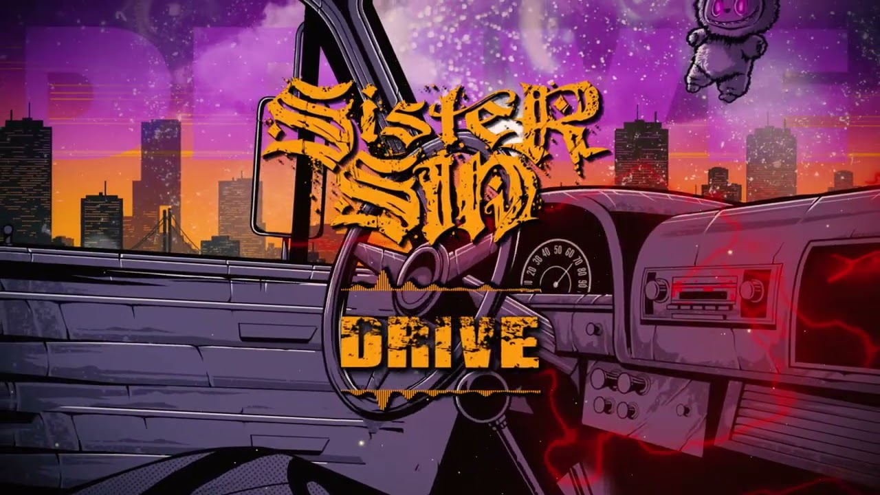 Watch SISTER SIN - DRIVE. Official Lyric Video on YouTube Watch SISTER SIN - DRIVE. Official Lyric Video on YouTube