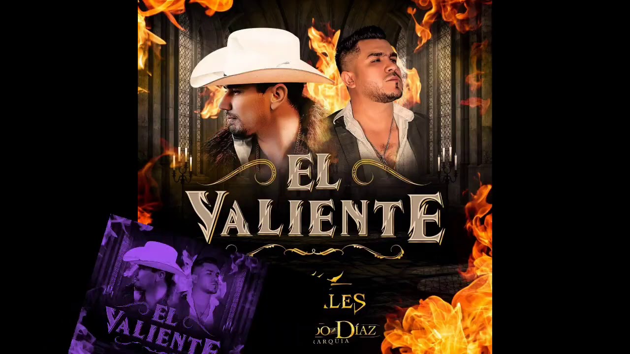 2021 GERARDO DIAZ FT KANALES (VALIENTE) ESTRENO ESTRENO