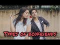 Types Of Boyfriends | Harsh Beniwal