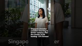 Singapore jobseeker considers returning to former company after five months of job hunting