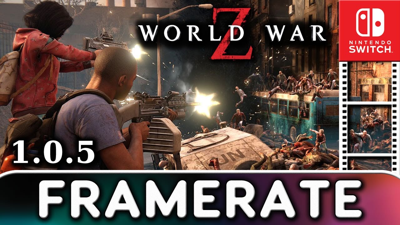 World War Z Nintendo Switch Frame Rate Test 