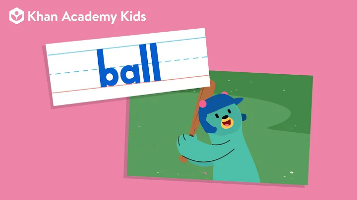 The Word "Ball"  | Sight Words | Learn to Read with Khan Academy Kids