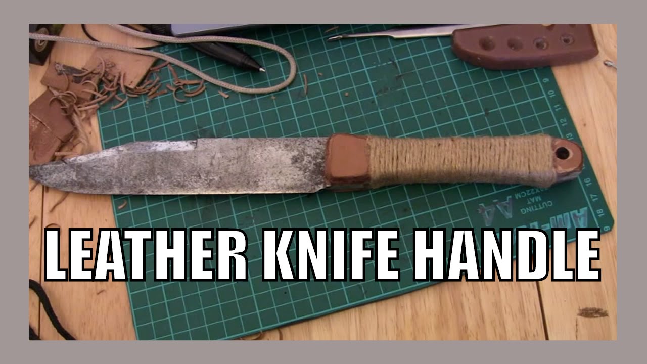 How to make A Leather Knife Handle // Leatherwork 