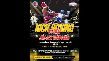 🛑TRỰC TIẾP KHAI MẠC VÀ THI ĐẤU GIẢI VÔ ĐỊCH CÁC CÂU LẠC BỘ KICKBOXING TOÀN QUỐC NĂM 2025 - CẦN THƠ