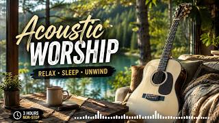 3 Hours Worship Guitar Instrumental | Peaceful Prayer Music for Relaxation & Sleep 🎸