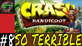 A TERRIBLE PLAYER | Crash Bandicoot N Sane Trilogy (Crash Bandicoot) Let's Play Part #8