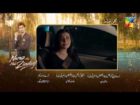 Naraz Hai Zindagi - Episode 38 Teaser | Alizeh Shah, Subhan Awan, Saniya Shamshad - HUM COMEDY