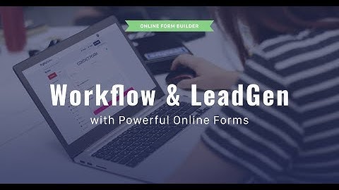 Workflow & Lead Generation with MightyForms Form builder