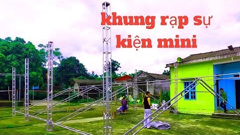 cách làm rạp cưới khong bị đọng nước . không bị sập khung