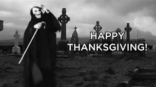 Death Reviews: A Thanksgiving Message - From Death!