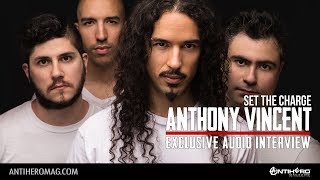 Interview with Anthony Vincent of Set The Charge and Ten Second Songs