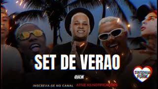 SET DE VERÃO 2024 - MC RYAN SP - MC LIPI - MC IG  NEGUINHO DO KAXETA - MC PAIVA  ( DJ GM )