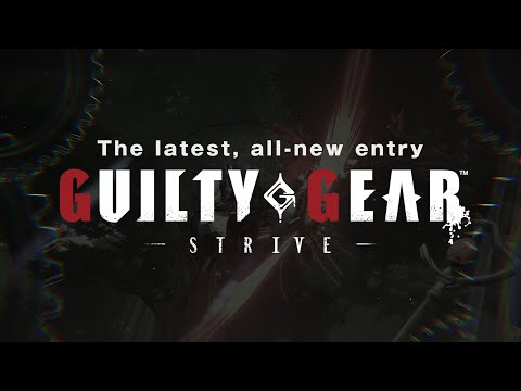 GUILTY GEAR -STRIVE- Game Modes Trailer