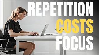 The real cost of repetitive work nobody talks about