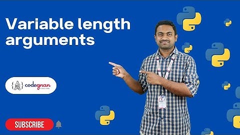 Variable length Arguments in Python | Python Tutorials - 2022 | Codegnan