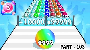 Ball Run 2048 - Gameplay Walkthrough Tutorial Levels (iOS, Android NinjaX YT is live! part - 103