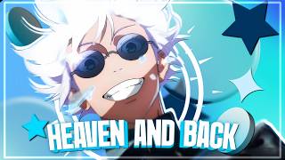 Heaven and Back🔥 - GOJO [AMV/EDIT]