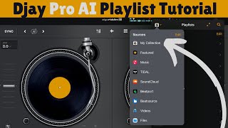 Djay Pro AI Playlist Tutorial