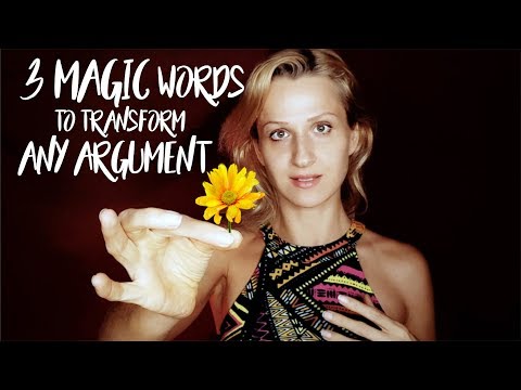 How To STOP Arguing INSTANTLY Using THESE 3 WORDS!