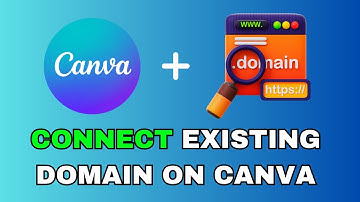 How To Connect Canva Website To Existing Domain