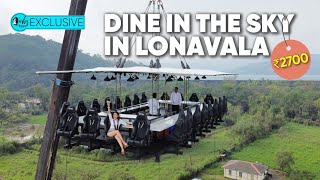 Dinner In The Sky 160ft High At The Vertigo High Dine In Lonavala Starting At 2700| CT Exclusive