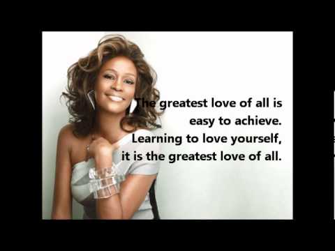 Whitney Huston - GREATEST LOVE OF ALL + lyrics - YouTube