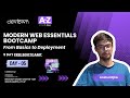 DAY - 5 | MODERN WEB ESSENTIALS BOOTCAMP – FROM BASICS TO DEPLOYMENT - 5 DAYS FREE BOOTCAMP