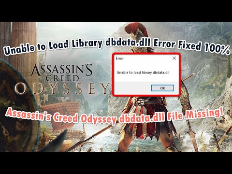 Assassin’s Creed Odyssey: Unable to Load Library dbdata.dll Error Fixed
