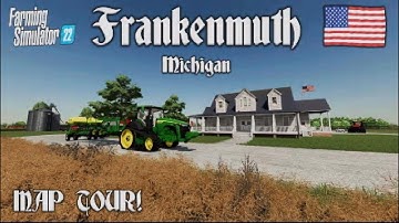 U.S. MAP! “FRANKENMUTH FARMING MAP“ FS22 MAP TOUR! NEW MOD MAP | Farming Simulator 22 (Review) PS5.