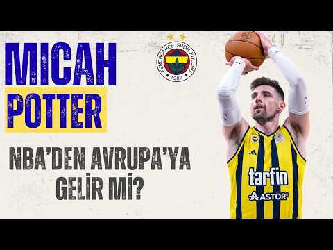 Micah Potter: The 42.3% Three-Point Center Fenerbahçe Are Looking For? | Full Scouting Report
