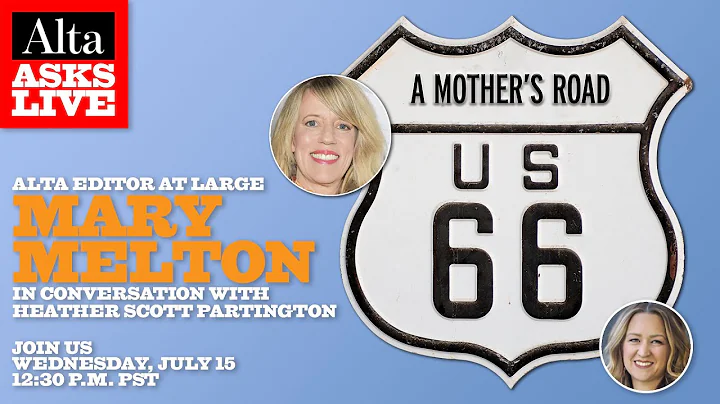 Alta Asks Live: Route 66 with Mary Melton