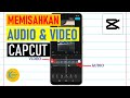Cara Memisahkan Audio dan Video di Capcut HP (Extract Audio)