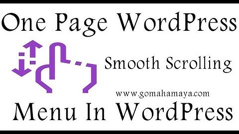 One Page WordPress Smooth Scrolling Menu Tutorial