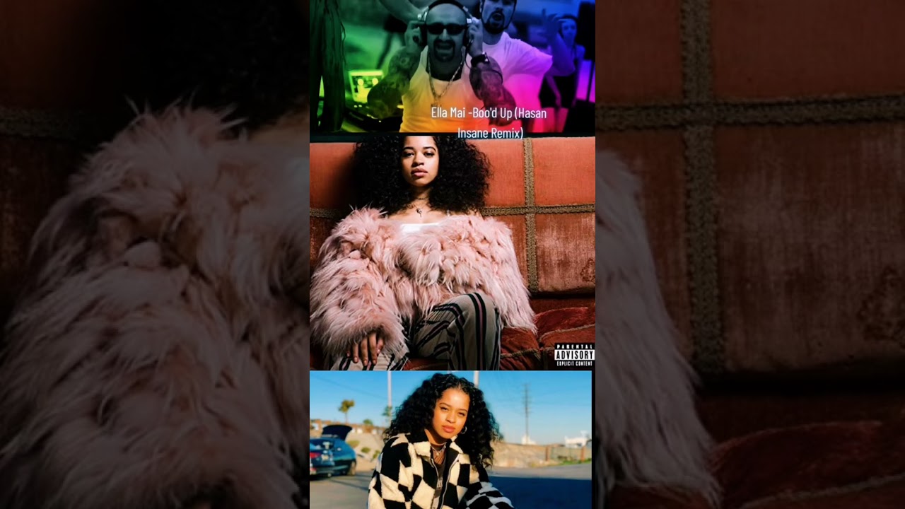Ella Mai - Boo’d up (Hasan Insane Remix)