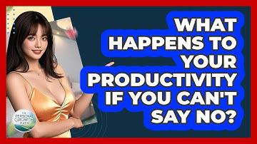 What Happens To Your Productivity If You Can