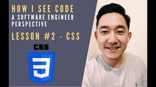 How I see Code as a Software Engineer - Lesson 2 // CSS