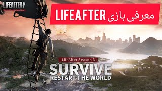 گیم پلی و معرفی بازی LifeAfter